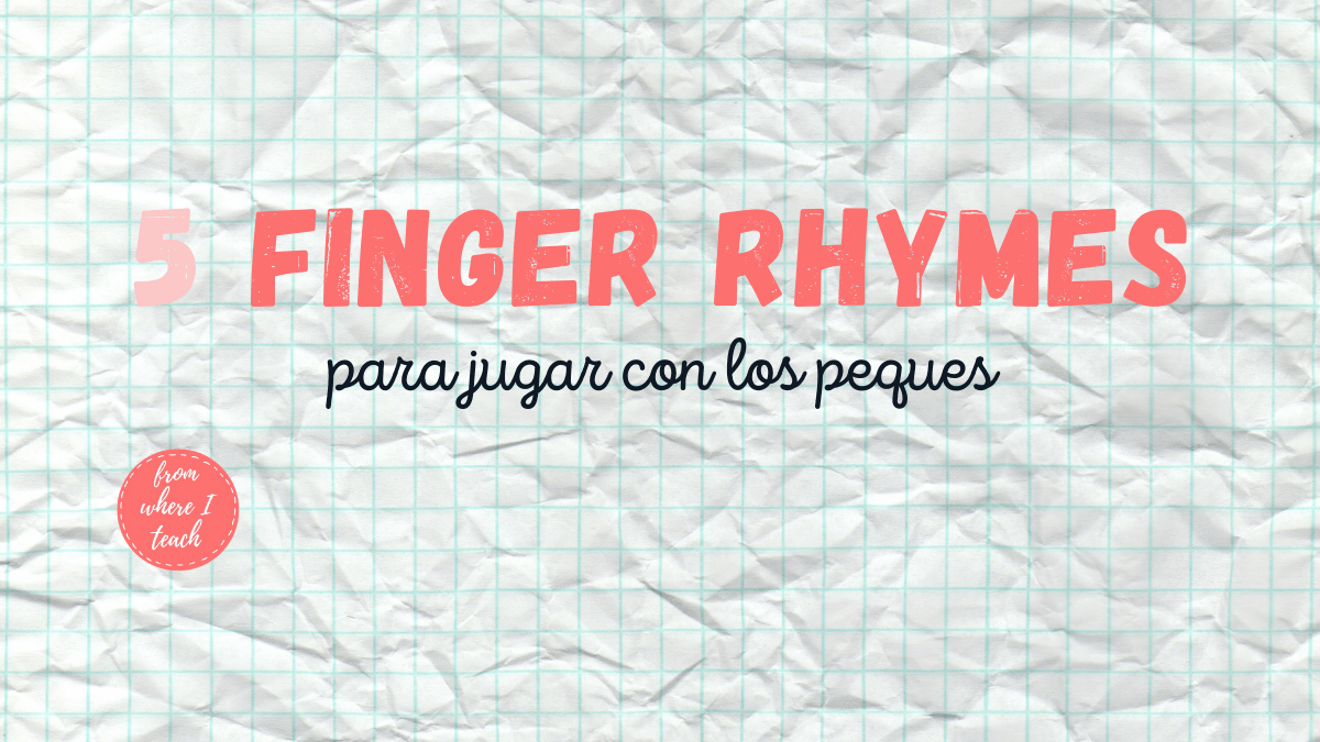 Finger Rhymes