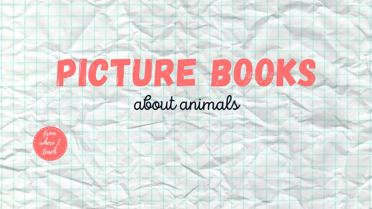 Our favorite picture books about&nbsp;animals
